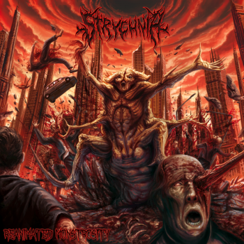 Strychnia - Reanimated Monstrosity [EP] (2013) 