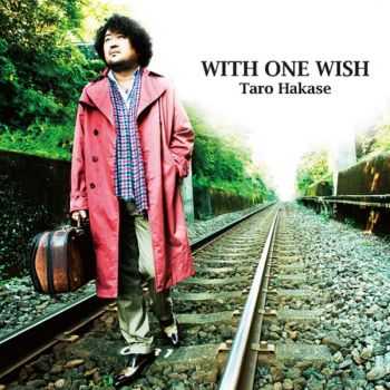 Taro Hakase - With One Wish (2012)