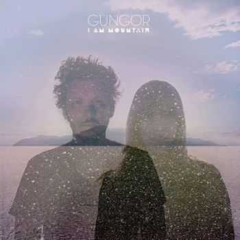 Gungor - I Am Mountain (2013)