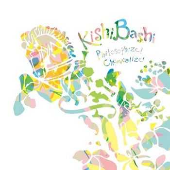 Kishi Bashi  Philosophize! Chemicalize! (2013)