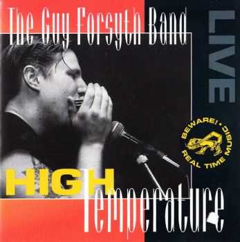 The Guy Forsyth Band - High Temperature 1994