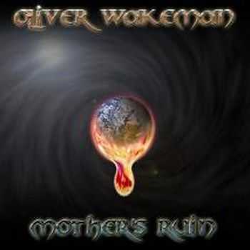 Oliver Wakeman - Mother's Ruin (2005)