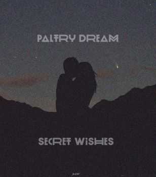 Paltry Dream - Secret Wishes EP (2013)