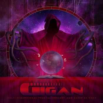 Gigan - Multi-Dimensional Fractal Sorcery And Super Science (2013)