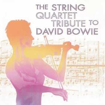 The String Quartet - Tribute To David Bowie (2002) FLAC