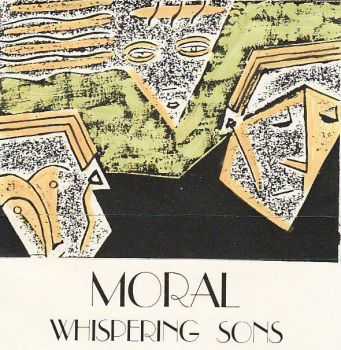 Moral - Whispering Sons (1982)