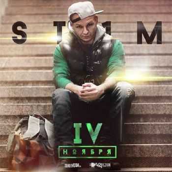 St1m - 4  (Prod. by Twan & Malik, Sound by KeaM) (2013)