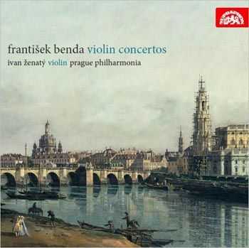 Ivan &#381;enat&#253; & Prague Philharmonia - Franti&#353;ek Benda - Violin Concertos (2012)