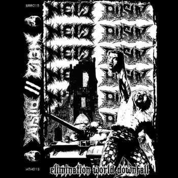 Neid & Busuk  - Elimination World Downfall (2013)