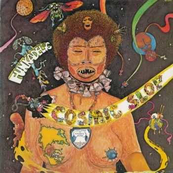 Funkadelic - Cosmic Slop (1973)