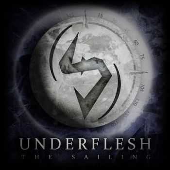 Underflesh - The Sailing (2013)