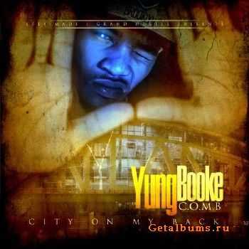 Yung Booke - City On My Back (2013) Yung Booke - City On My Back (2013)