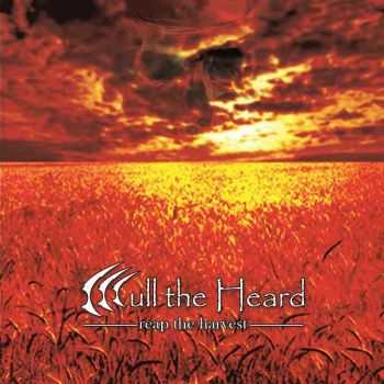 Cull The Heard  Reap The Harvest (2013)