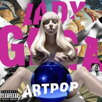 Lady GaGa - Artpop (2013) [Deluxe Edition]