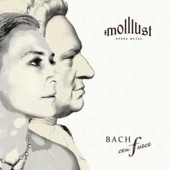 Molllust - Bach Con Fuoco (EP) (2013)