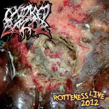 Oxidised Razor & Olocausto - Rotteness Live 2012 & Necrobsessive Neurosis (Split) (2013)