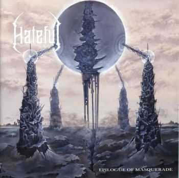   Hateful - Epilogue Of Masquerade (2013)   