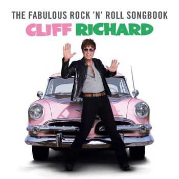   Cliff Richard - The Fabulous Rock N Roll Songbook (2013)