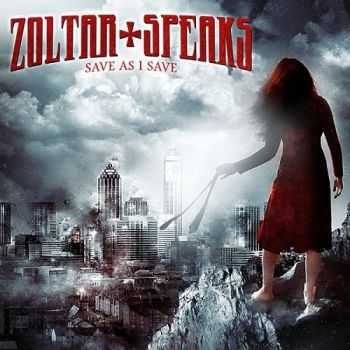 Zoltar Speaks - Save As I Save 2013
