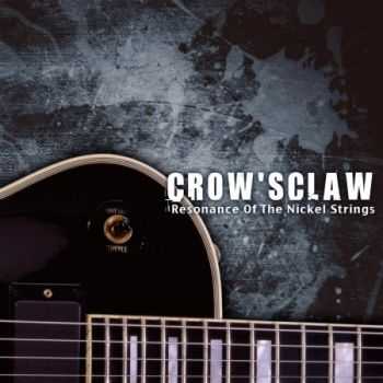 Crow'sClaw - Resonance Of The Nickel Strings (EP) (2013)