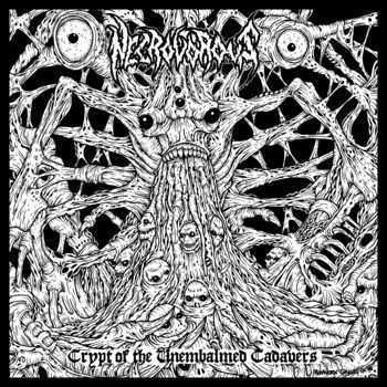 Necrovorous - Crypt of the Unembalmed Cadavers (2013)