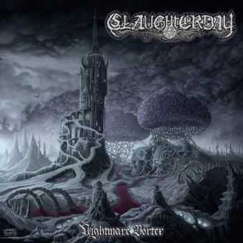 Slaughterday - Nightmare Vortex (2013)