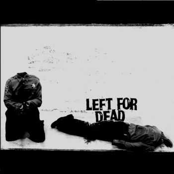 Left For Dead - Devoid Of Everything (2013)