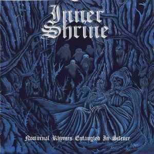 Inner Shrine - Nocturnal Rhymes Entangled in Silence (1997)