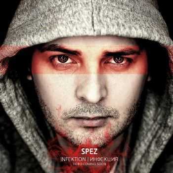 Spez - Инфекция (2013) Spez - Инфекция (2013)