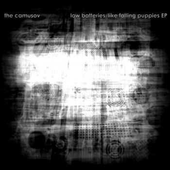 The Camusov - Low Batteries/Like Falling Puppies EP (2013)