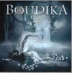 Boudika - Dark Waters [ep] (2013)