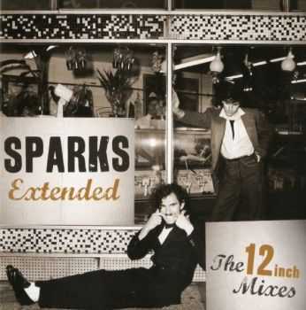 Sparks  Extended: The 12 Inch Mixes 1979-1984 (2012)