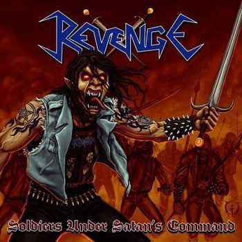 Revenge - Soldiers Under Satan's Command [EP] (2013)