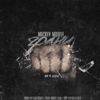 MickeyMouse feat. Calipso -  (prod. by EX5IVE MUSIC) (2013)