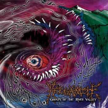 Helgamite - Ghosts Of The River Valley (2013)