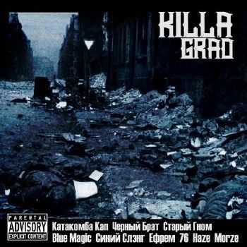  - KILLAGRAD (2013)