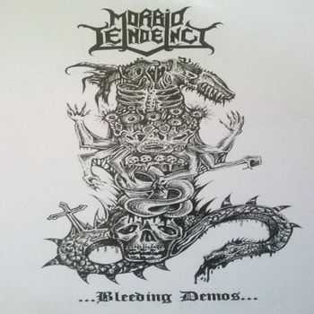 Morbid Tendency - Bleeding Demos (2010)