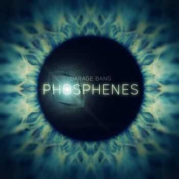 Darage Bang - Phosphenes (2013)