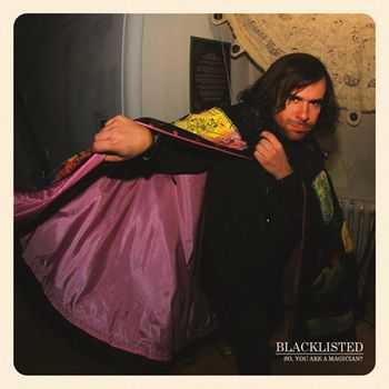 Blacklisted - So, You Are A Magician? (2013)