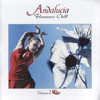 VA - Andalucia Flamenco Chill Vol.2 (2013) FLAC