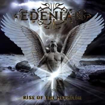 Edenian - Rise Of The Nephilim (2013)