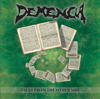 Demencia - Tales from the Other Side(2006)