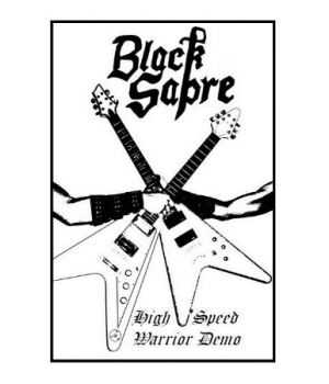 Black Sabre - High Speed Warrior Demo (Demo) (2013)