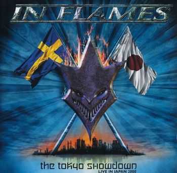 In Flames - The Tokyo Showdown - Live In Japan 2000 (2001) [LOSSLESS]