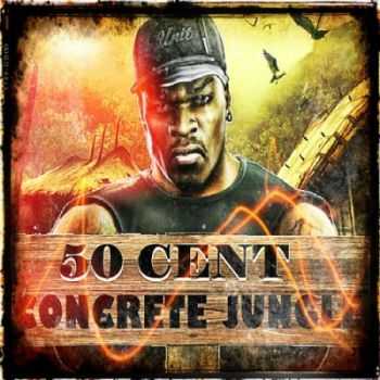 50 Cent - Concrete Jungle (2013)