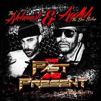 The Alchemist & Agallah - The Past and Present (2014) The Alchemist & Agallah - The Past and Present (2014)