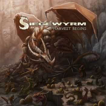 Siegewyrm - Harvest Begins (2014)