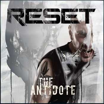 Reset - The Antidote (2014)