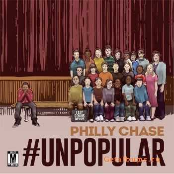 Philly Chase - #unPOPular (2014)