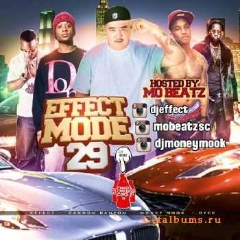 DJ Effect, DJ Cannon Banyon, DJ Money Mook - Effect Mode 29 (2014)